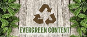 Evergreen Content